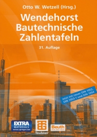 Cover image: Wendehorst Bautechnische Zahlentafeln 31st edition 9783519550020