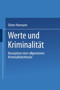 Cover image: Werte und Kriminalität 9783531138053