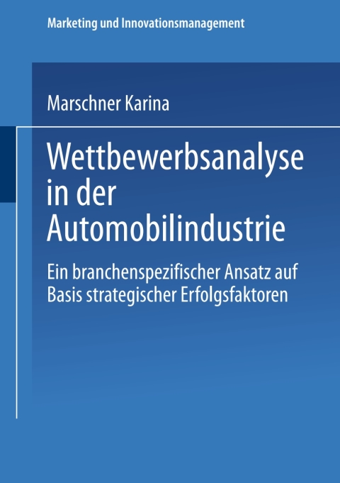 Cover image for book Wettbewerbsanalyse in der Automobilindustrie