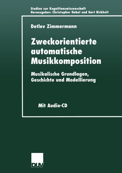 Cover image for book Zweckorientierte automatische Musikkomposition