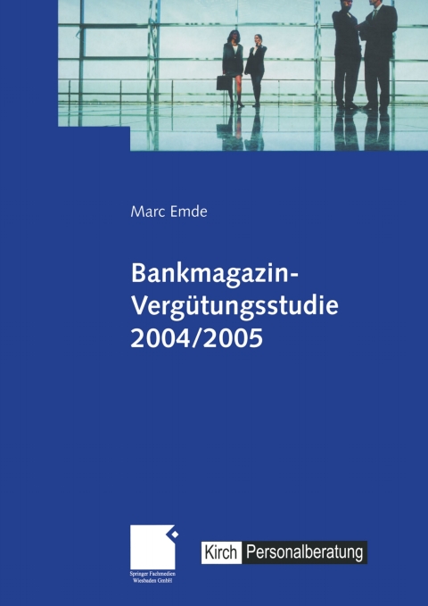 Cover image for book Bankmagazin-Vergütungsstudie 2004/2005