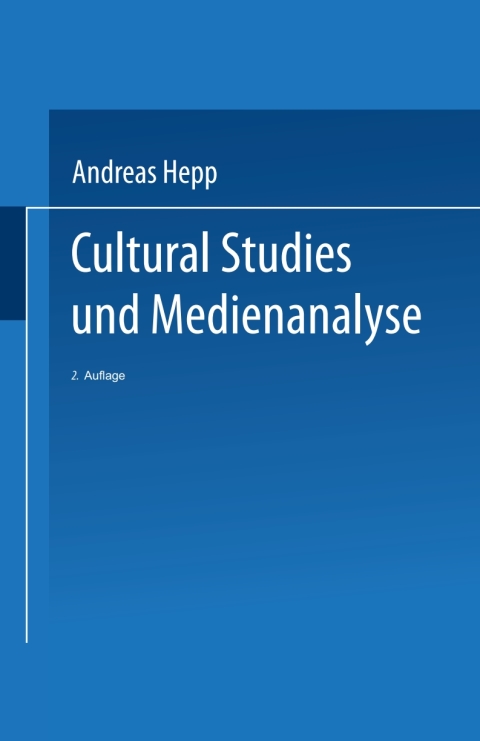 Cultural Studies und Medienanalyse 