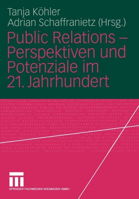 Cover image for book Public Relations — Perspektiven und Potenziale im 21. Jahrhundert