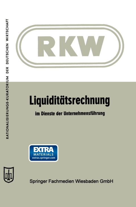 Cover image for book Liquiditätsrechnung im Dienste der Unternehmensführung