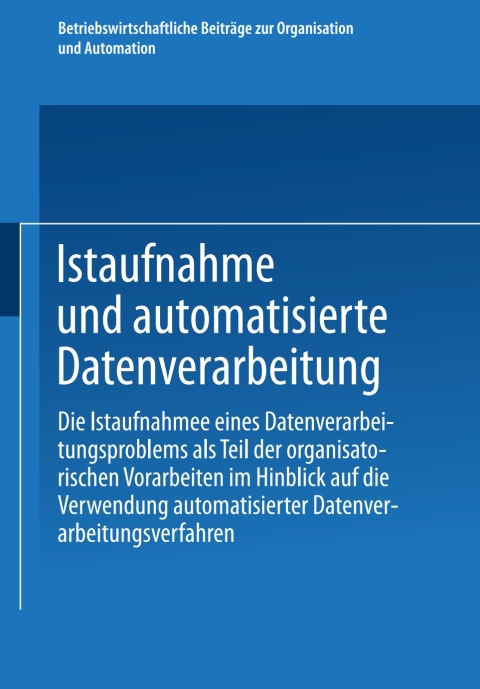 Cover image for book Istaufnahme und automatisierte Datenverarbeitung