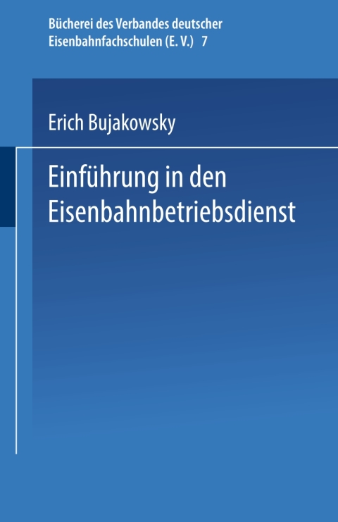 Cover image for book Einführung in den Eisenbahnbetriebsdienst