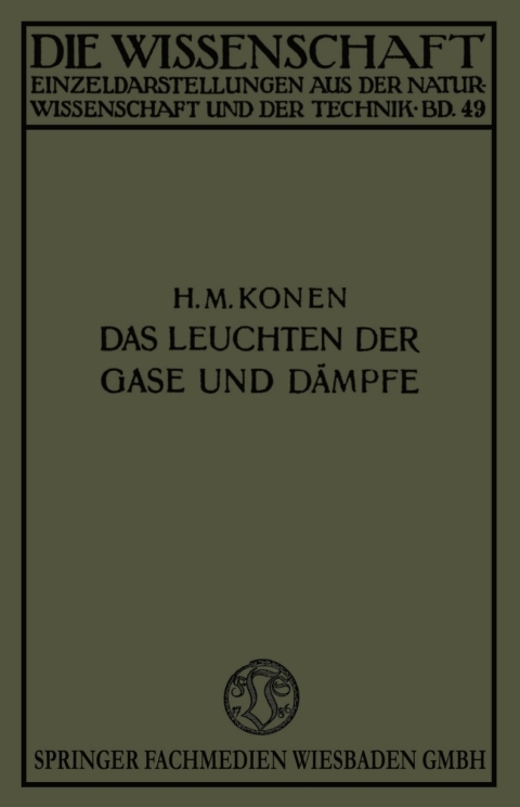 Cover image for book Das Leuchten der Gase und Dämpfe