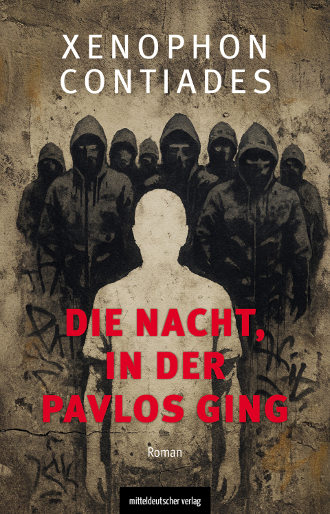 Cover image for book Die Nacht, in der Pavlos ging