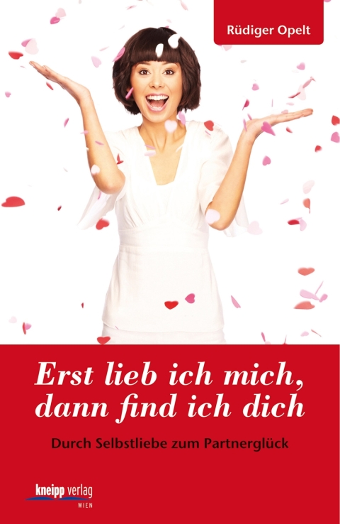 Cover image for book Erst lieb ich mich, dann find ich dich