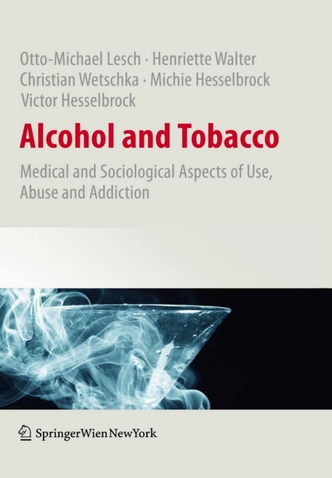 Alcohol and Tobacco 