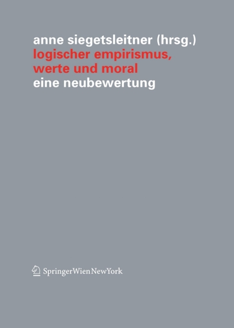 Cover image for book Logischer Empirismus, Werte und Moral