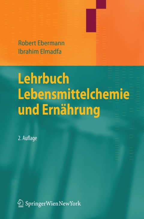 Cover image for book Lehrbuch Lebensmittelchemie und Ernährung