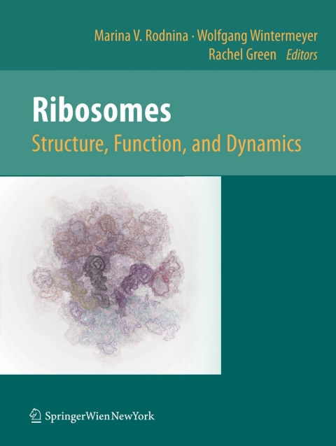 Cover image for book Ribosomes  Structure, Function, and Dynamics