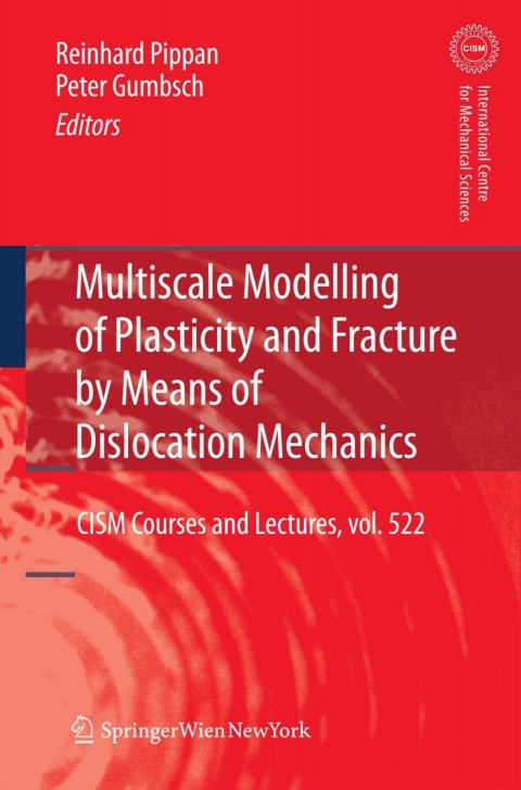 Cover image for book Multiscale Modelling of Plasticity and Fracture by Means of Dislocation Mechanics