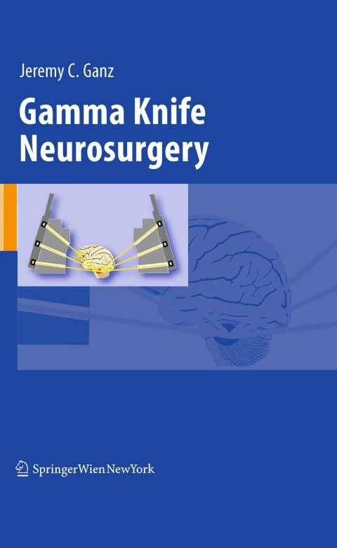 Cover image for book Gamma Knife Neurosurgery