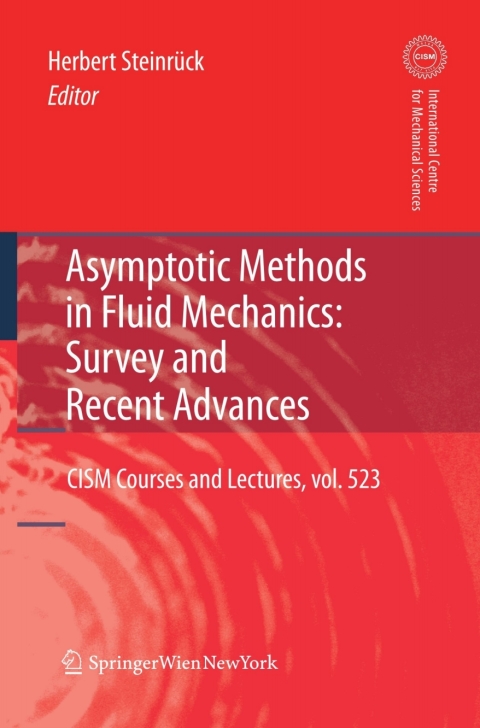 Cover image for book Asymptotic Methods in Fluid Mechanics: Survey and Recent Advances