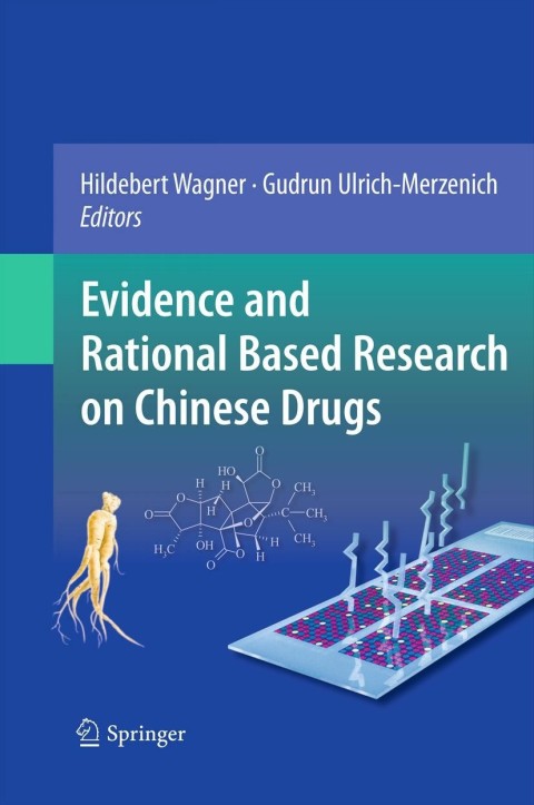 Cover image for book Evidence and Rational Based Research on Chinese Drugs