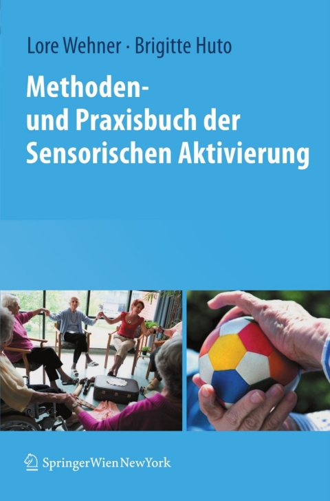 Cover image for book Methoden- und Praxisbuch der Sensorischen Aktivierung