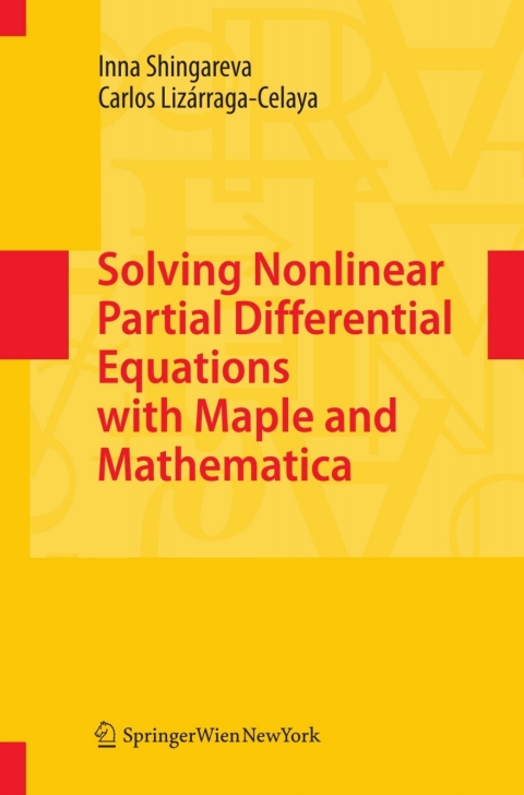 Cover image for book Solving Nonlinear Partial Differential Equations with Maple and Mathematica