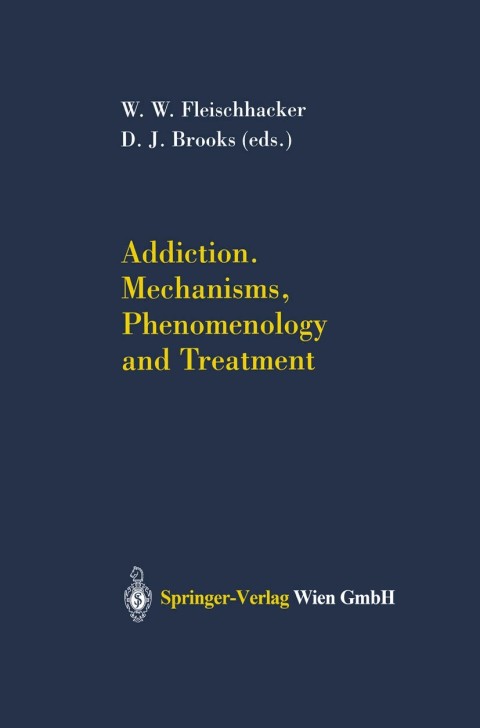 Cover image for book Addiction Mechanisms, Phenomenology and Treatment