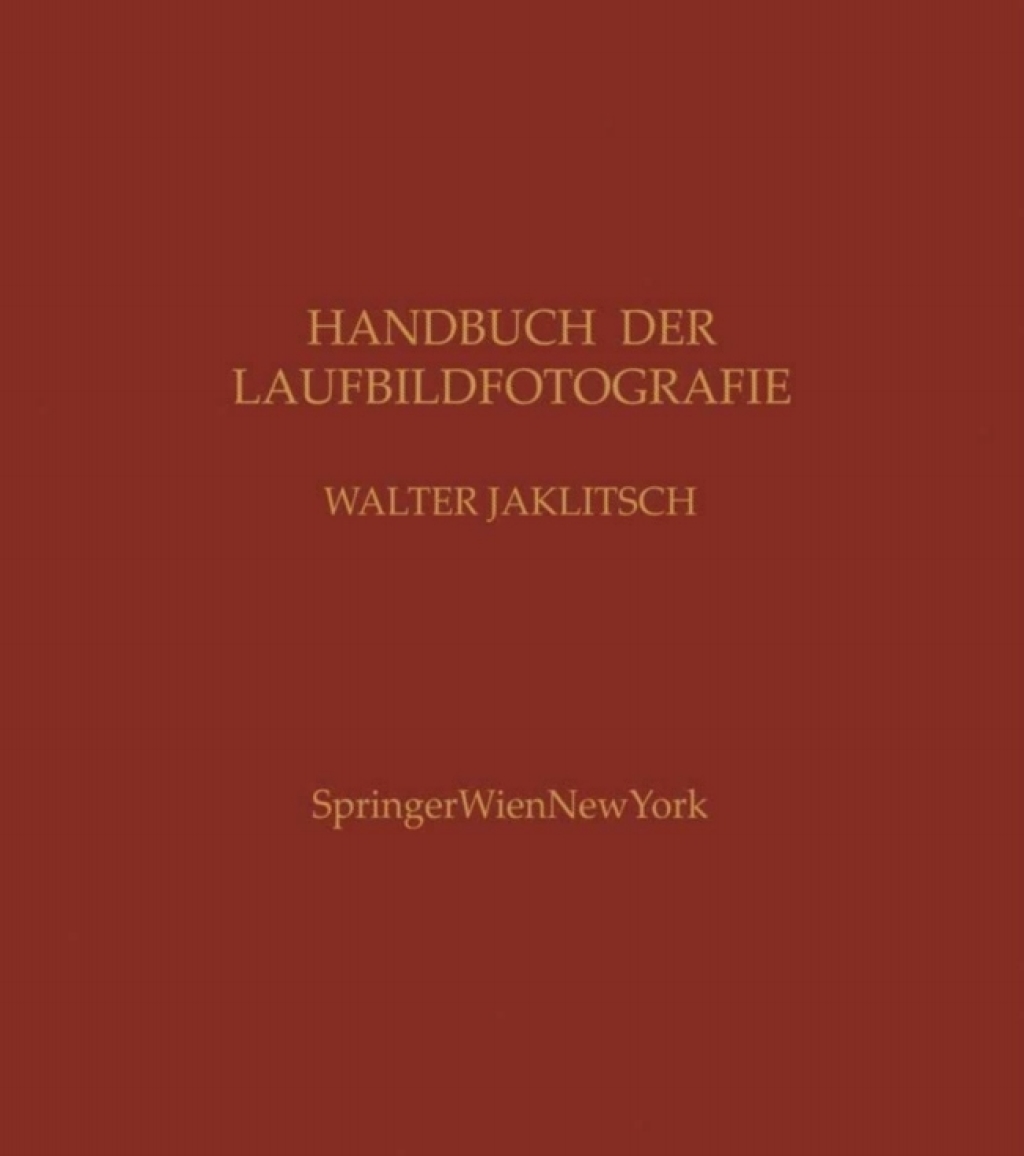 Handbuch der Laufbildfotografie (eBook) - Walter Jaklitsch,