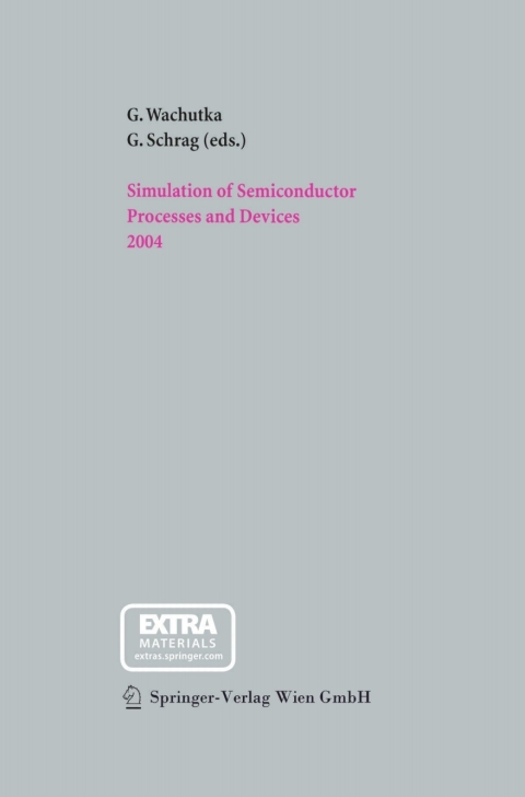 Cover image for book Simulation of Semiconductor Processes and Devices 2004