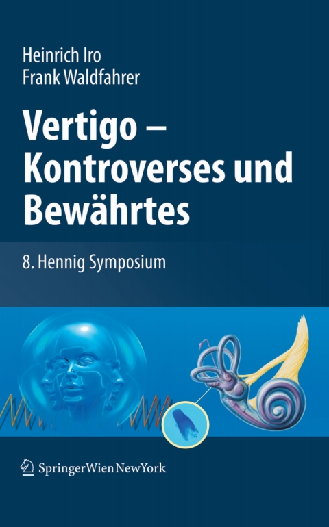 Vertigo - Kontroverses und BewÃ¤hrtes 
