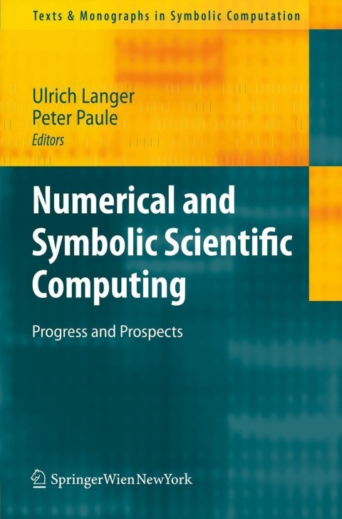 Cover image for book Numerical and Symbolic Scientific Computing