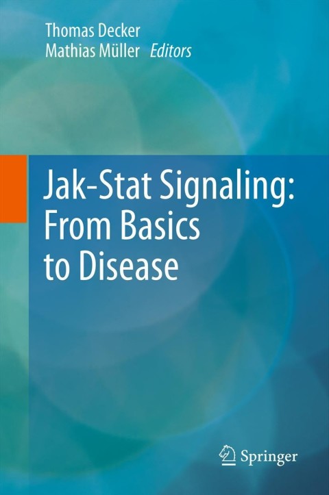 Cover image for book Jak-Stat Signaling : From Basics to Disease