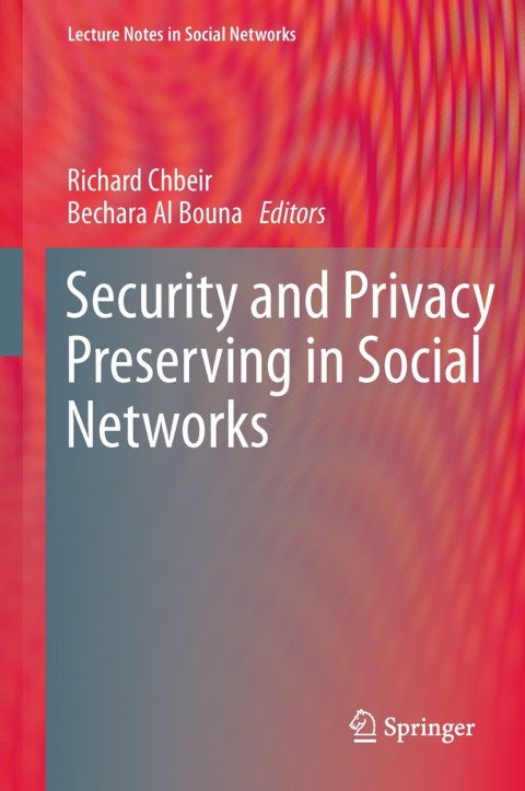 Cover image for book Security and Privacy Preserving in Social Networks