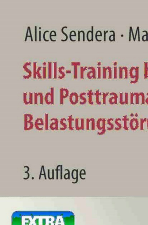 Cover image for book Skills-Training bei Borderline- und Posttraumatischer Belastungsstörung