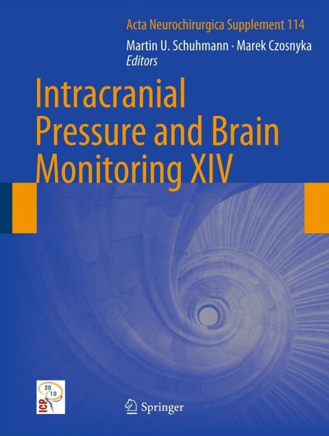 Cover image for book Intracranial Pressure and Brain Monitoring XIV