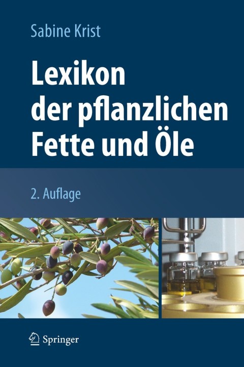 Cover image for book Lexikon der pflanzlichen Fette und Öle