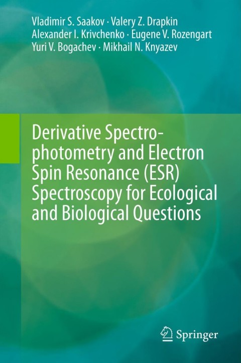 Derivative Spectrophotometry and Electron Spin Resonance (ESR) Spectroscopy for Ecological and Biological Questions 