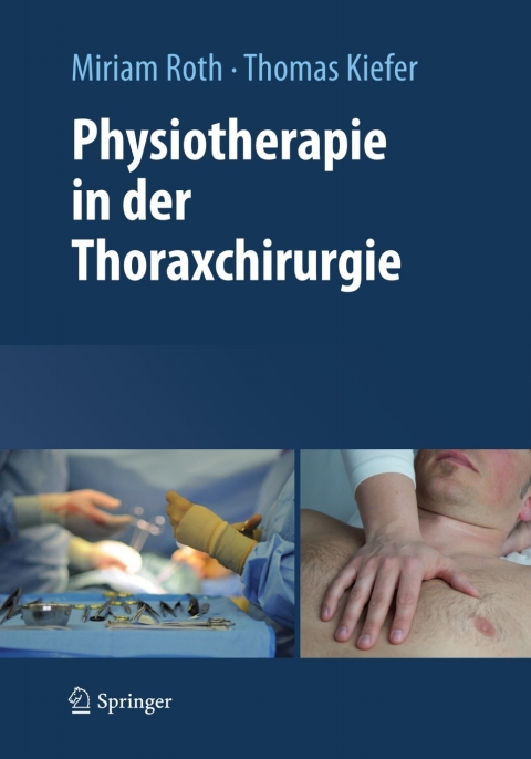 Cover image for book Physiotherapie in der Thoraxchirurgie