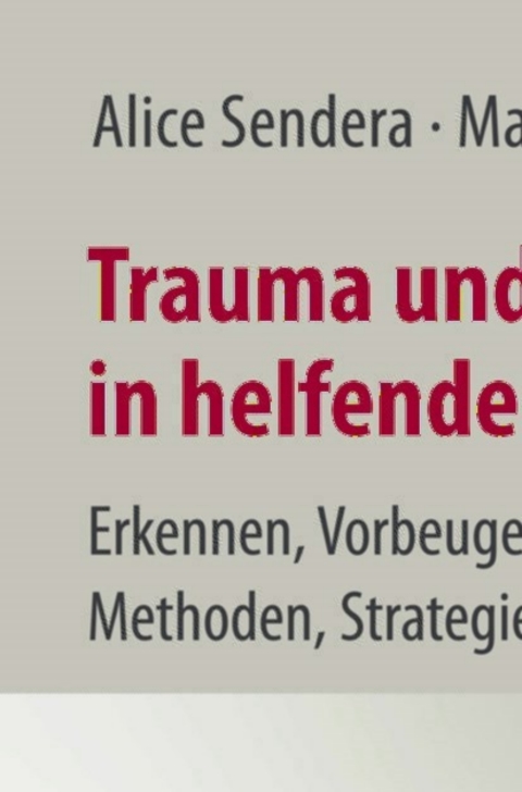 Cover image for book Trauma und Burnout in helfenden Berufen