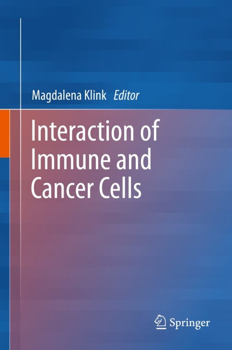 Cover image for book Interaction of Immune and Cancer Cells