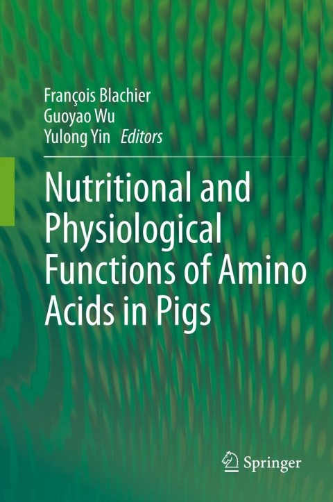 Cover image for book Nutritional and Physiological Functions of Amino Acids in Pigs