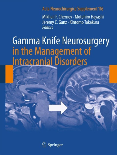 Cover image for book Gamma Knife Neurosurgery in the Management of Intracranial Disorders