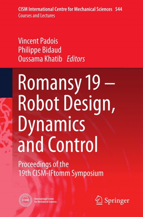 Cover image for book Romansy 19 - Robot Design, Dynamics and Control