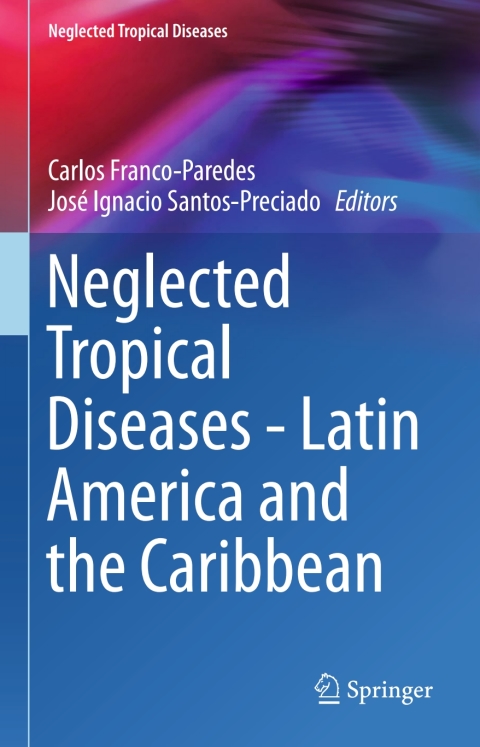 Cover image for book Neglected Tropical Diseases - Latin America and the Caribbean