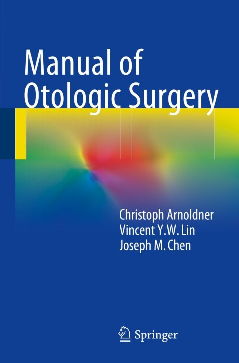 Cover image for book Manual of Otologic Surgery