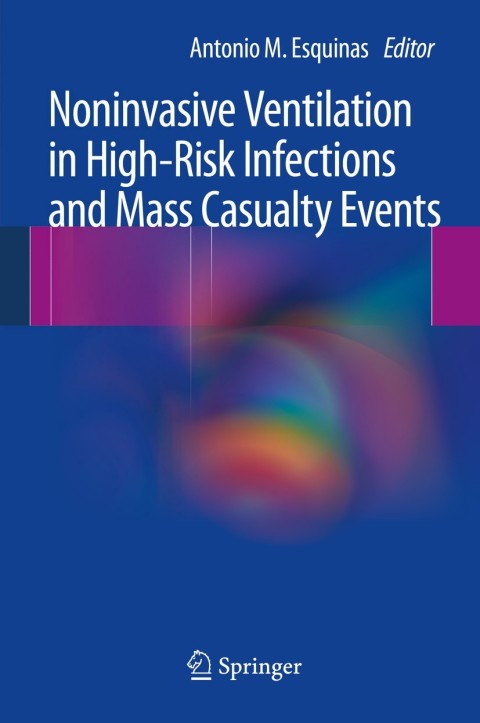 Cover image for book Noninvasive Ventilation in High-Risk Infections and Mass Casualty Events