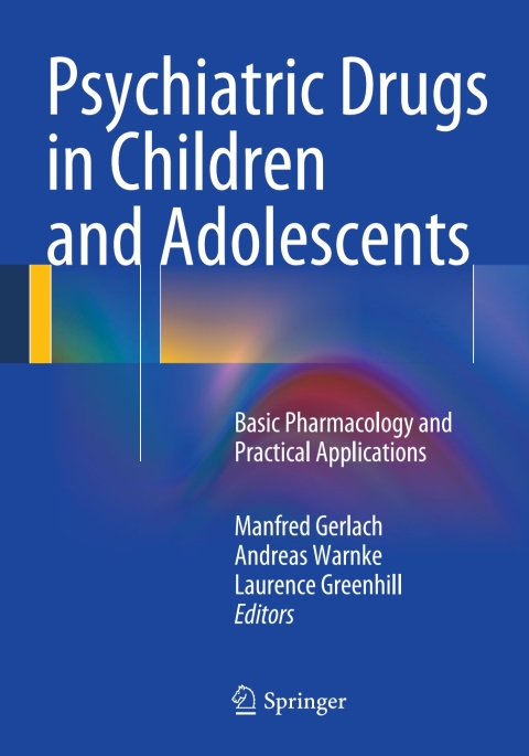 Cover image for book Psychiatric Drugs in Children and Adolescents