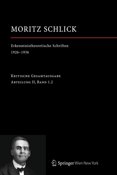 Cover image for book Moritz Schlick. Erkenntnistheoretische Schriften 1926-1936
