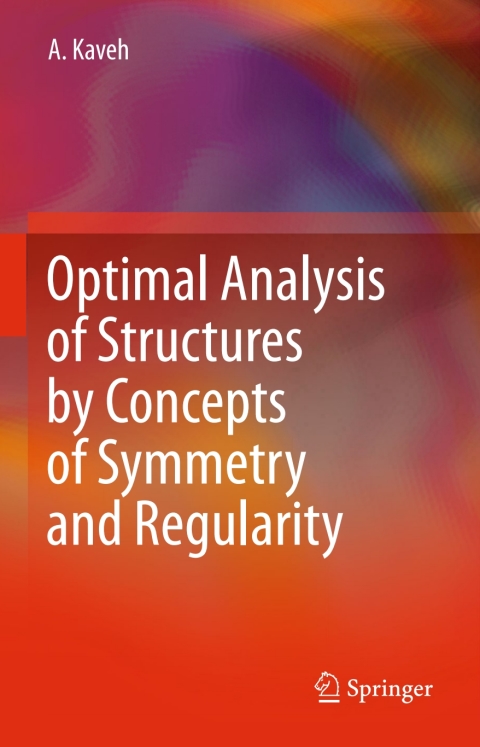 Cover image for book Optimal Analysis of Structures by Concepts of Symmetry and Regularity