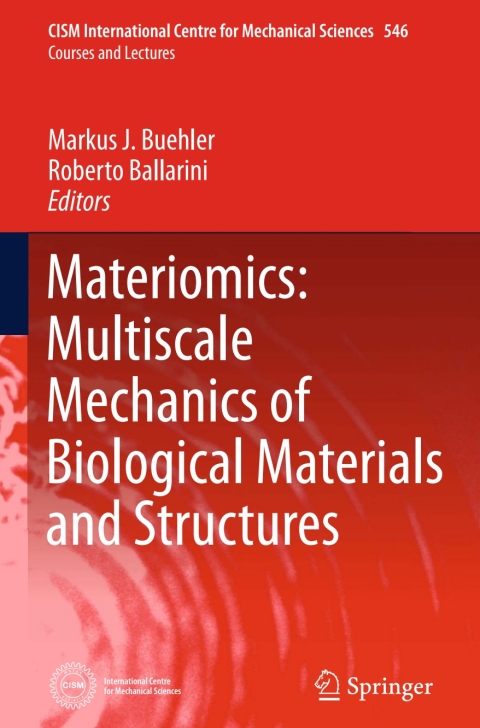 Cover image for book Materiomics: Multiscale Mechanics of Biological Materials and Structures