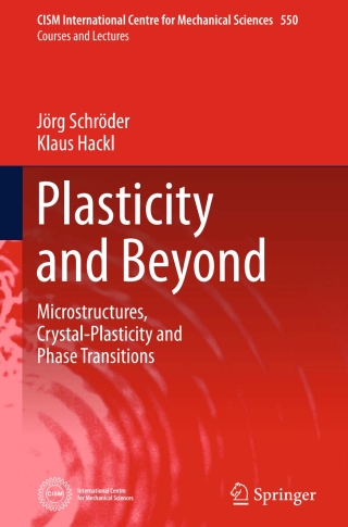 Plasticity and Beyond