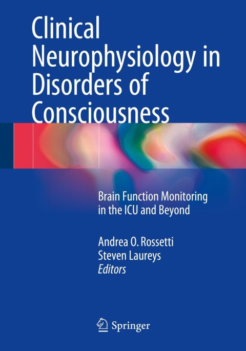 Cover image for book Clinical Neurophysiology in Disorders of Consciousness