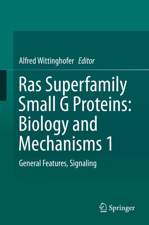 Cover image for book Ras Superfamily Small G Proteins: Biology and Mechanisms 1